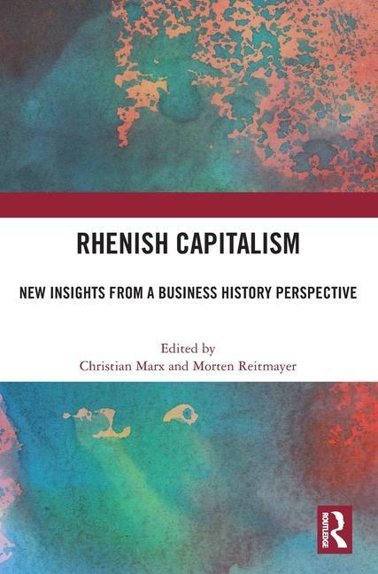 Книга Rhenish Capitalism Christian Marx