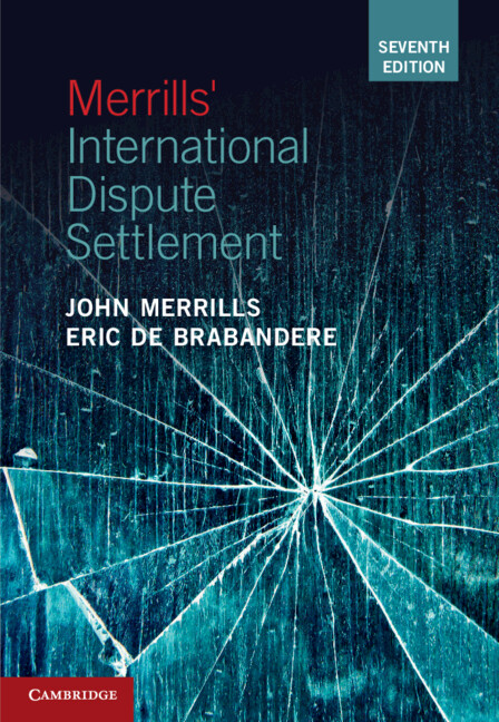 Carte Merrills' International Dispute Settlement John Merrills