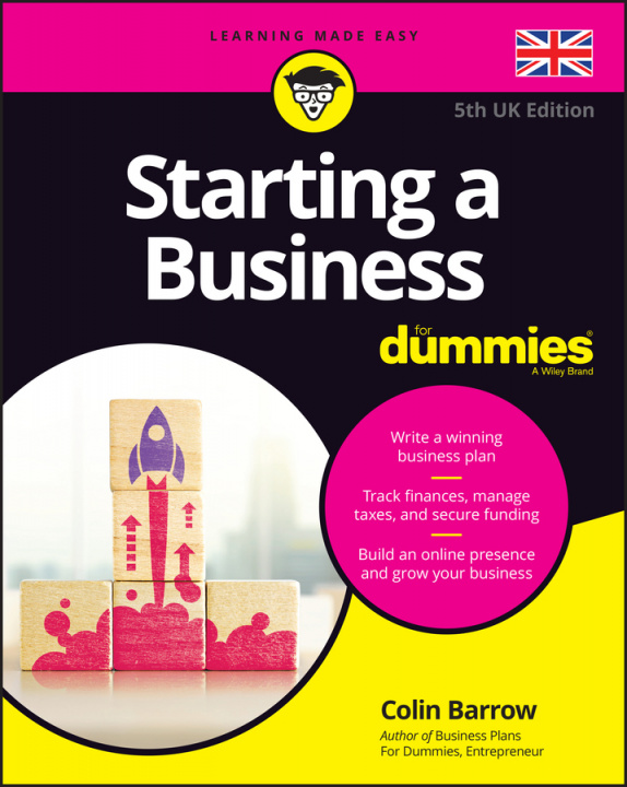Kniha Starting a Business For Dummies, 5th UK Edition Colin Barrow