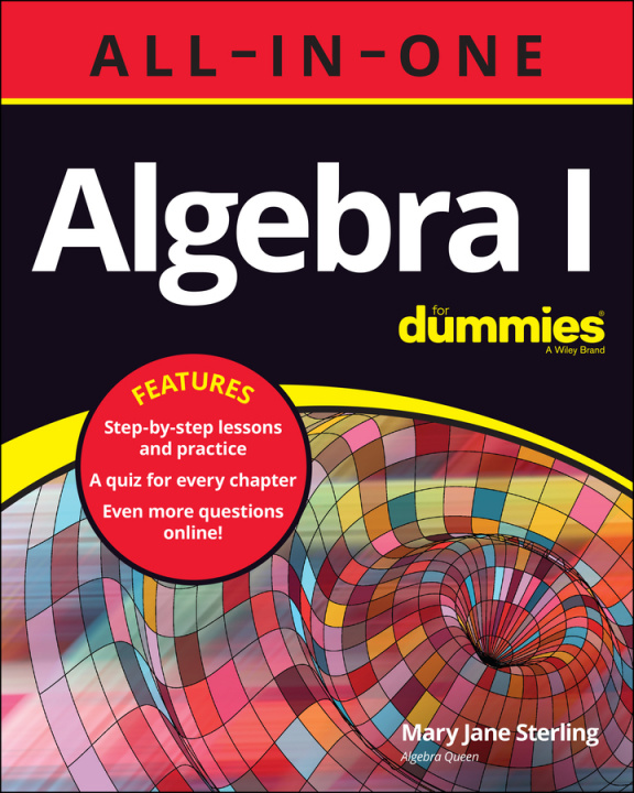 Könyv Algebra I All-In-One For Dummies Mary Jane Sterling