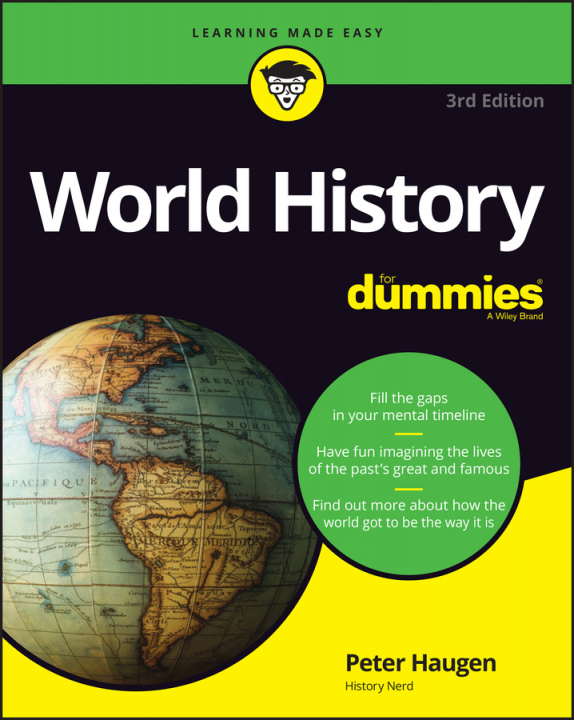 Kniha World History For Dummies, 3rd Edition Peter Haugen