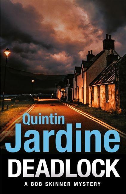 Knjiga Deadlock Quintin Jardine