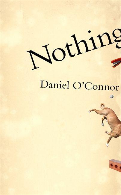 Knjiga Nothing Daniel O'Connor