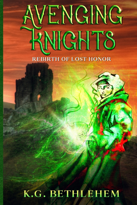 Knjiga Avenging Knights K G Bethlehem