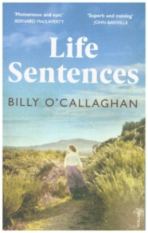 Book Life Sentences Billy O'Callaghan