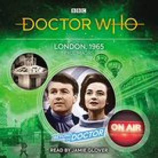 Audio Doctor Who: London, 1965 Paul Magrs