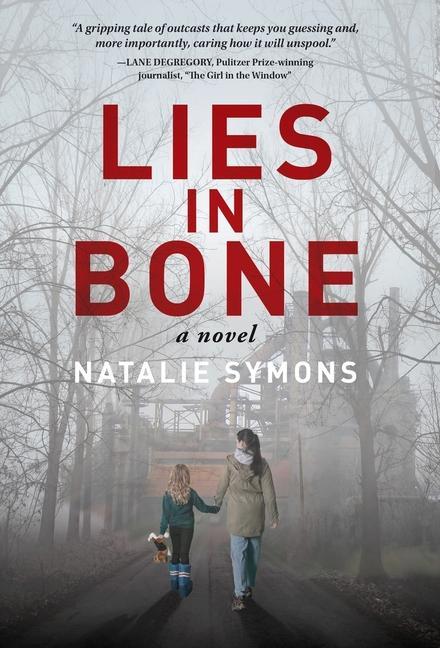 Knjiga Lies in Bone Natalie Symons