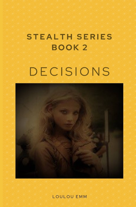 Knjiga Decisions Emm Loulou Emm