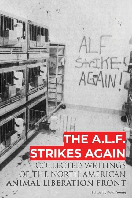 Carte A.L.F. Strikes Again Animal Liberation Front