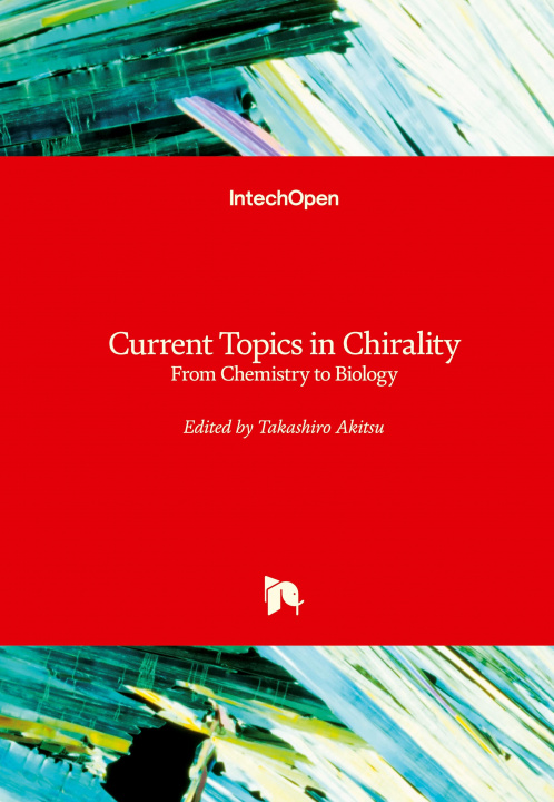 Knjiga Current Topics in Chirality Takashiro Akitsu