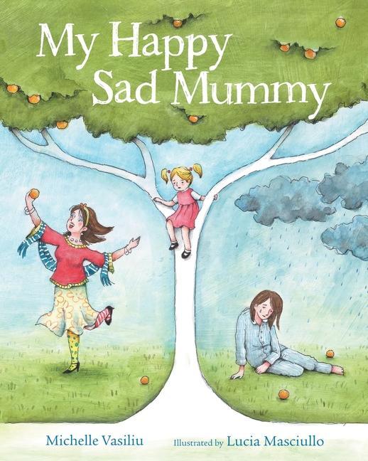 Könyv My Happy Sad Mummy Lucia Masciullo
