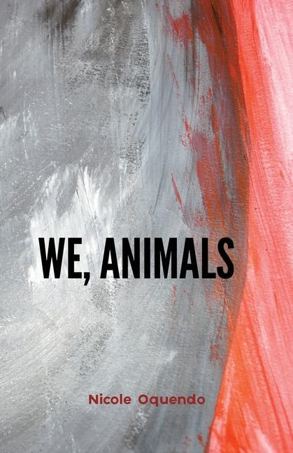 Book we, animals Nicole Oquendo