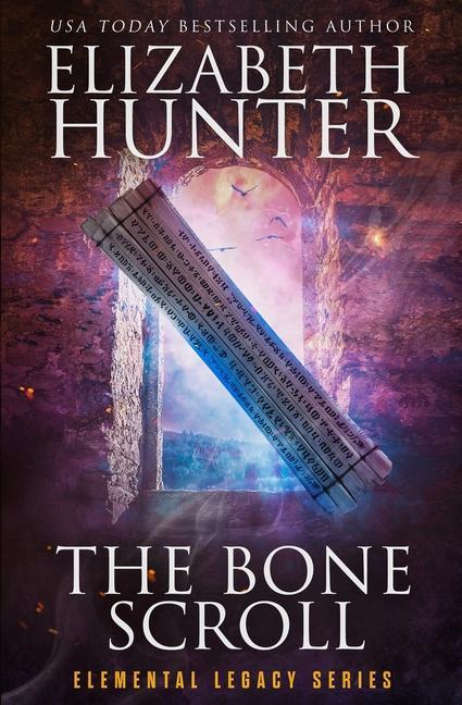 Knjiga Bone Scroll Elizabeth Hunter
