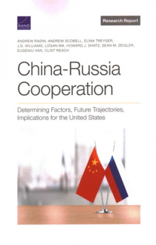 Carte China-Russia Cooperation Andrew Scobell
