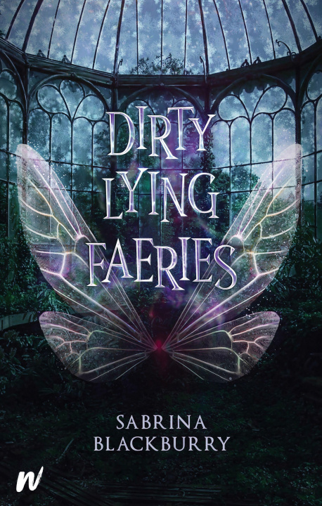 Книга Dirty Lying Faeries Blackburry