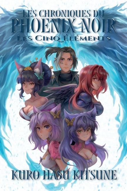 Knjiga Les Cinq Elements Publications Lotus Noir