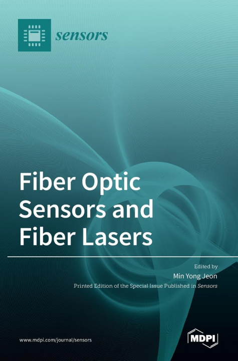 Könyv Fiber Optic Sensors and Fiber Lasers 