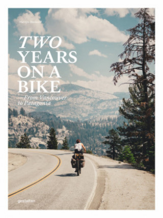 Knjiga Two Years on a Bike Robert Klanten