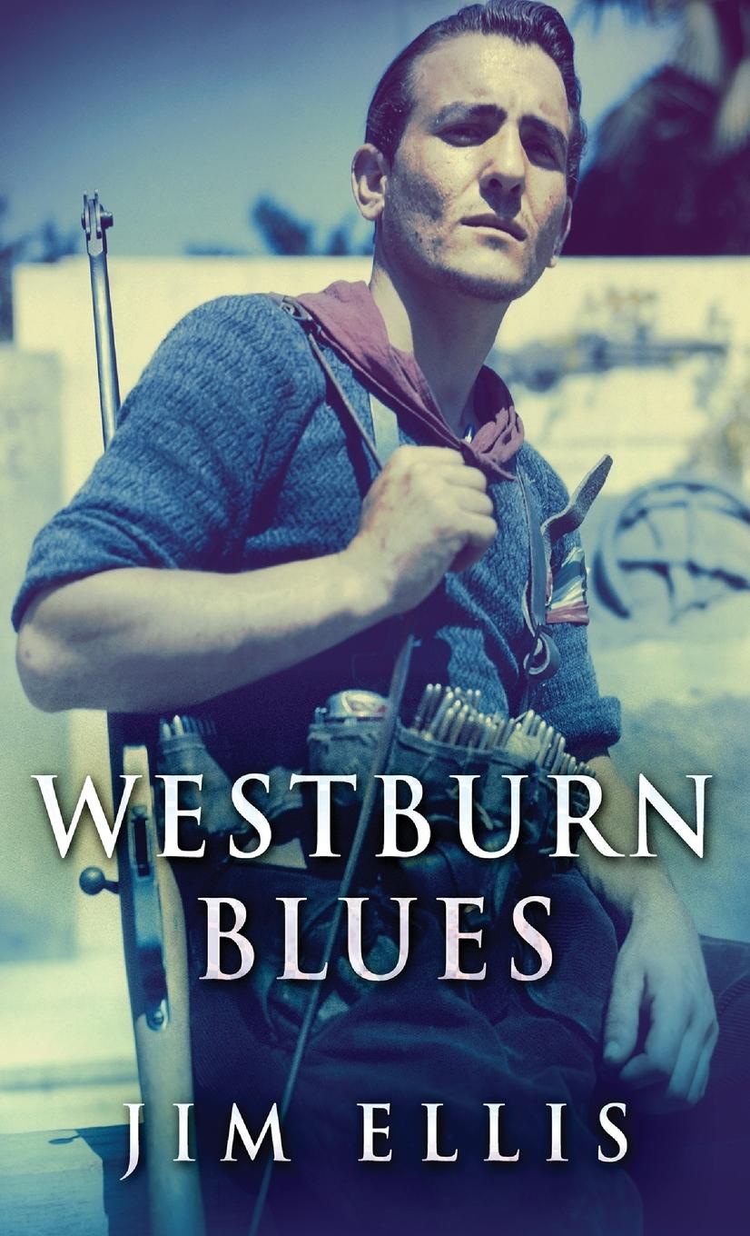 Knjiga Westburn Blues Jim Ellis