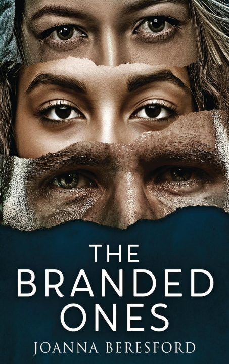 Knjiga Branded Ones Joanna Beresford