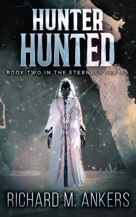 Buch Hunter Hunted Richard M. Ankers