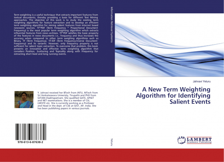 Knjiga A New Term Weighting Algorithm for Identifying Salient Events 