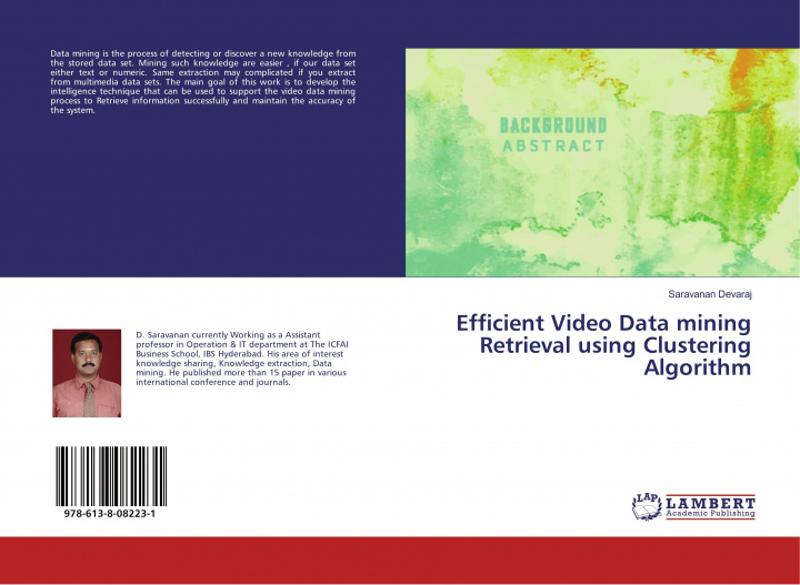 Knjiga Efficient Video Data mining Retrieval using Clustering Algorithm 