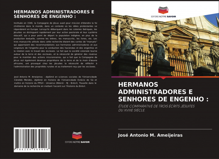 Knjiga Hermanos Administradores E Senhores de Engenho José Antonio M. Ameijeiras