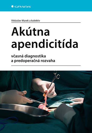 Kniha Akútna apendicitída Vítězslav Marek