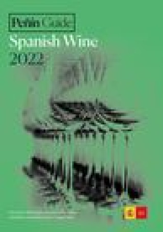 Kniha Penin Guide Spanish Wine 2022 