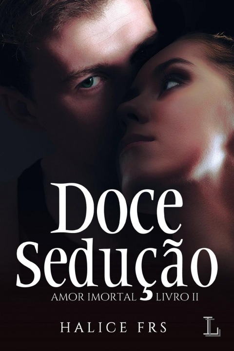 Kniha Doce Seducao - Amor Imortal 2 