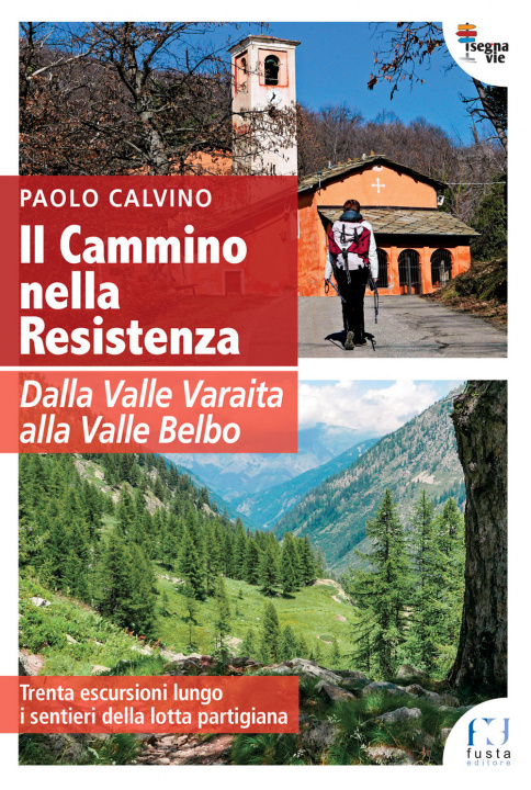 Kniha cammino nella Resistenza Paolo Calvino