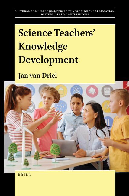 Knjiga Science Teachers' Knowledge Development Jan H. Van Driel