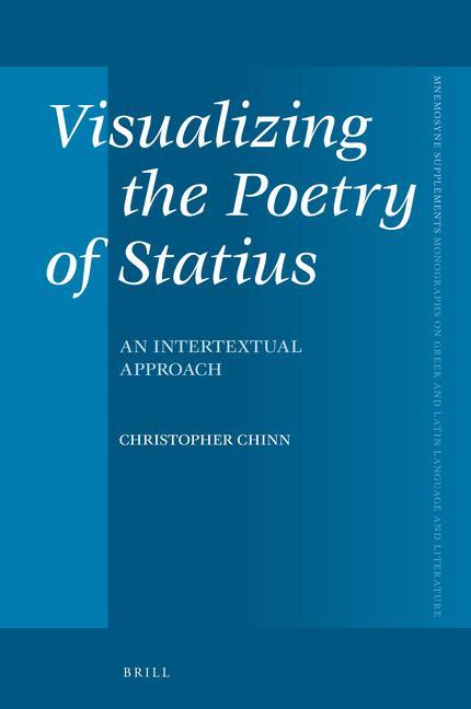 Carte Visualizing the Poetry of Statius: An Intertextual Approach 