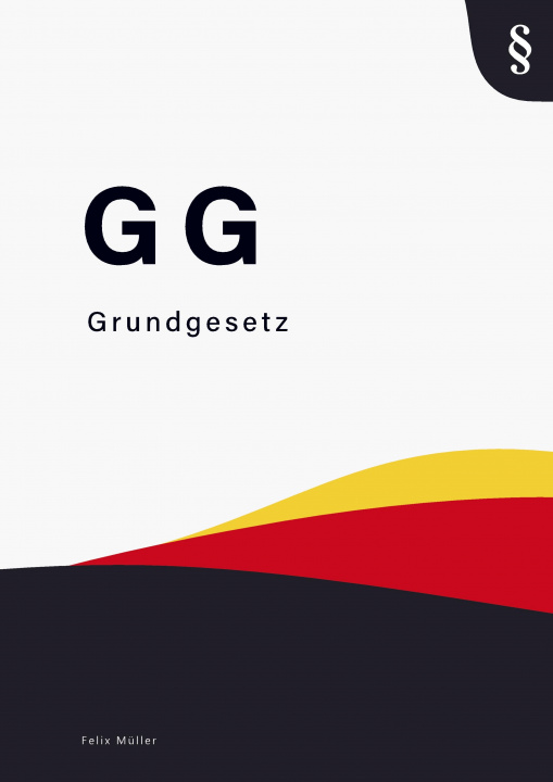 Kniha Grundgesetz Felix Müller