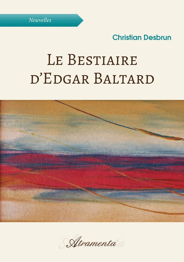 Kniha Le Bestiaire d’Edgar Baltard Desbrun