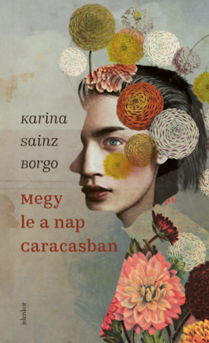 Książka Megy le a nap Caracasban Karina Sainz Borgo