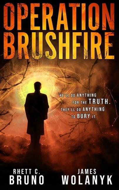 Book Operation Brushfire Rhett C. Bruno