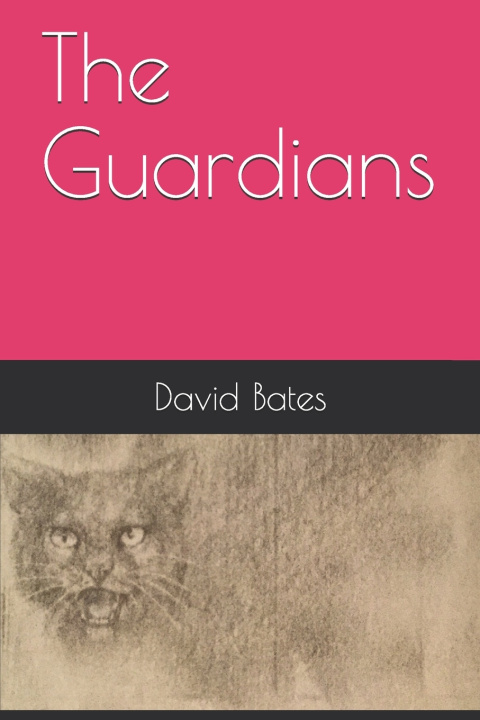 Buch Guardians Bates David Bates