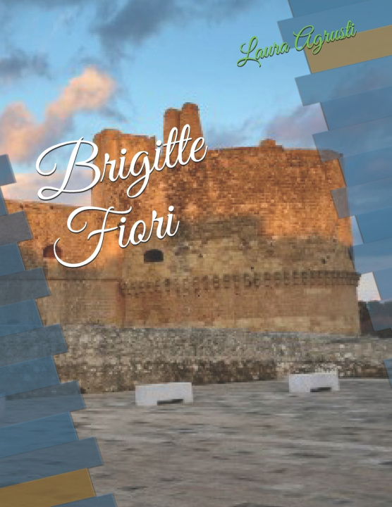 Buch Brigitte Fiori Agrusti Laura Agrusti