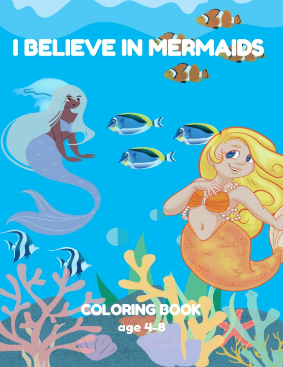 Knjiga I Believe in Mermaids art DaKuuN art