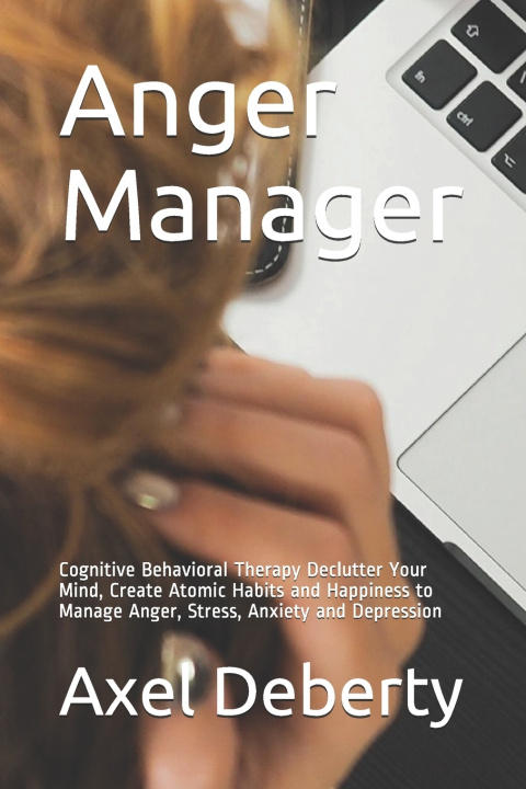 Knjiga Anger Manager Deberty Axel Deberty