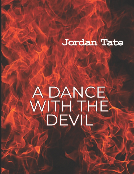 Knjiga Dance with the Devil Tate Jordan Tate