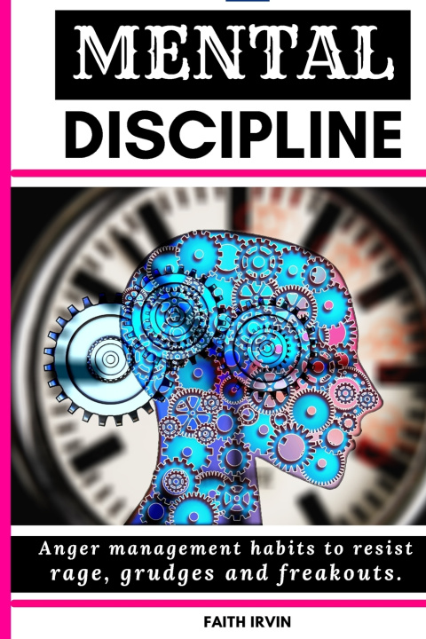 Knjiga Mental Discipline Irvin Faith Irvin