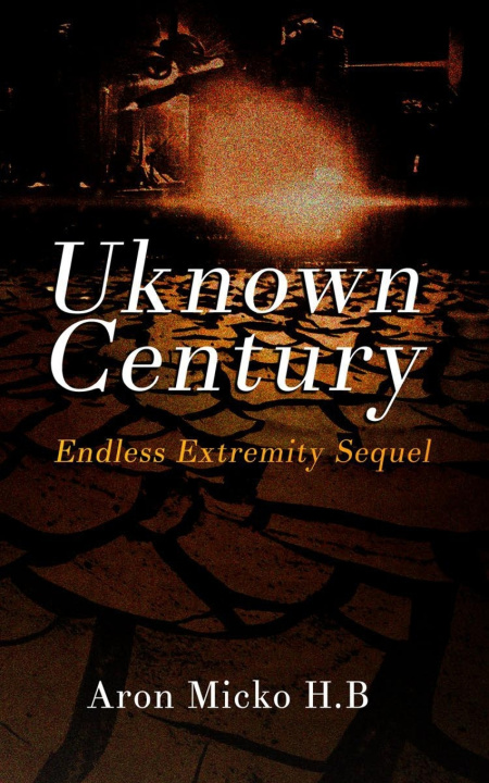 Knjiga Unknown Century H.B Aron Micko H.B