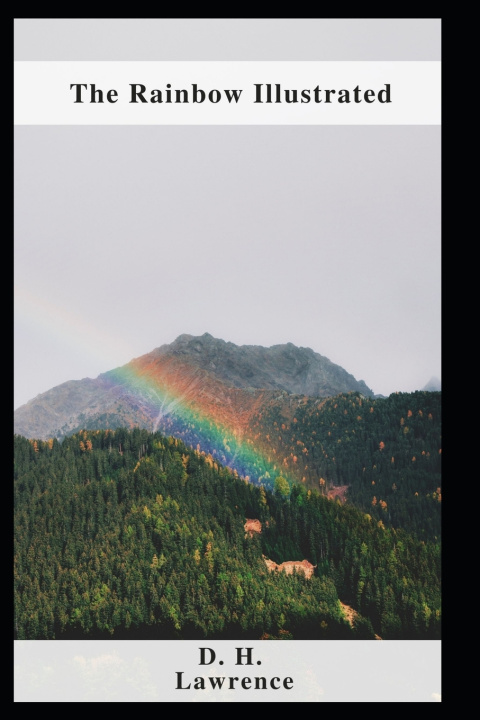 Knjiga Rainbow Illustrated Lawrence D. H. Lawrence
