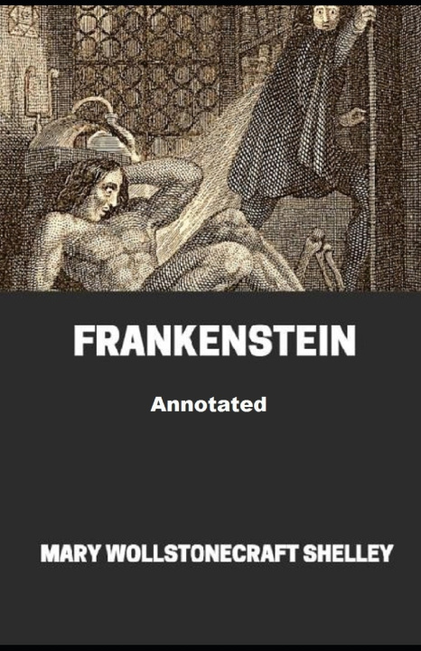 Knjiga Frankenstein Annotated Shelley Mary.W Shelley