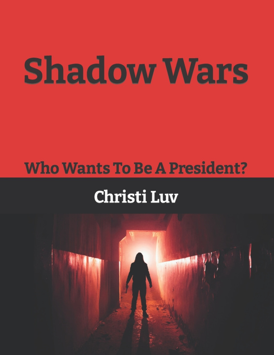 Knjiga Shadow Wars Luv Christi Luv