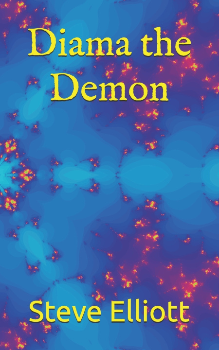 Knjiga Diama the Demon Elliott Steve Elliott