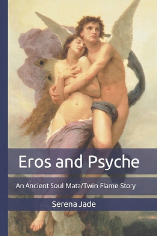 Könyv Eros and Psyche Jade Serena Jade